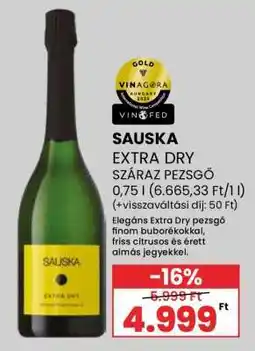 Spar SAUSKA EXTRA DRY SZÁRAZ PEZSGŐ ajánlat