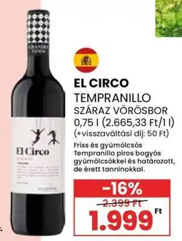 Spar El Circo Tempranillo ajánlat