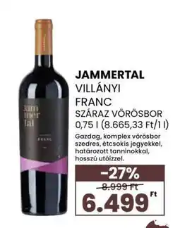 Spar JAMMERTAL VILLÁNYI FRANC SZÁRAZ VÖRÖSBOR ajánlat