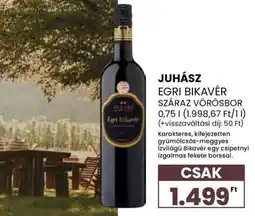 Spar JUHÁSZ EGRI BIKAVÉR SZÁRAZ VÖRÖSBOR ajánlat