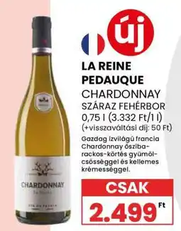 Spar LA REINE PEDAUQUE CHARDONNAY ajánlat