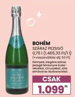 Spar BOHÉM SZÁRAZ PEZSGŐ ajánlat