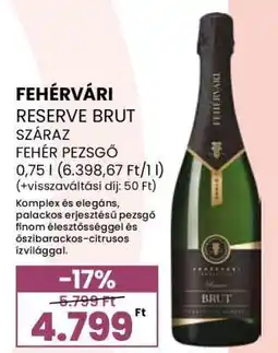 Spar FEHÉRVÁRI RESERVE BRUT ajánlat