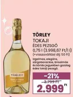 Spar Törley Tokaji Édes Pezsgő ajánlat
