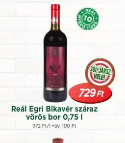 Real Reál Egri Bikavér száraz vörös bor ajánlat