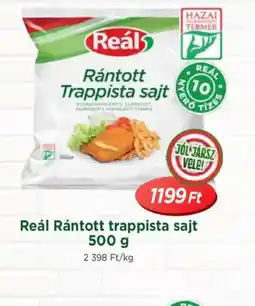 Real Reál Rántott trappista sajt ajánlat