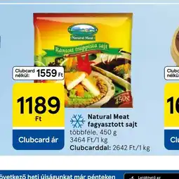 Tesco Natural Meat fagyasztott sajt ajánlat