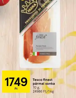 Tesco Tesco Finest Pármai Sonka ajánlat