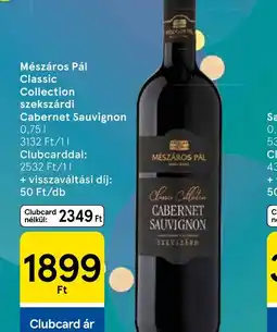 Tesco Mészáros Pál Classic Collection Szekszárdi Cabernet Sauvignon ajánlat