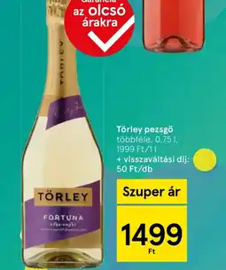 Tesco Törley pezsgő ajánlat