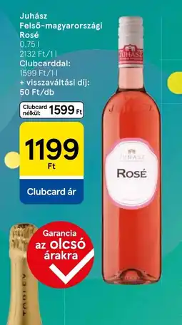 Tesco Juhász Rosé ajánlat