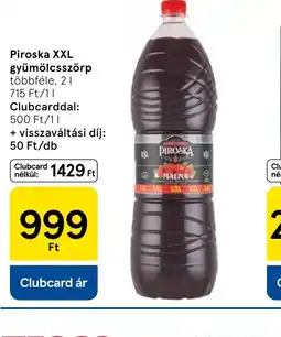 Tesco Piroska XXL gyümölcsszörp ajánlat