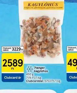 Tesco 7tenger kagylhús ajánlat