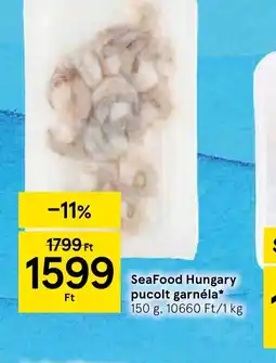 Tesco Seafood Hungary pucolt garnéla ajánlat
