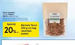 Tesco Tesco mandula ajánlat