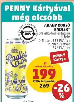 PENNY ARANY KORSÓ RADLER ajánlat