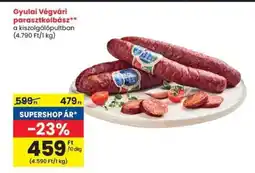 Spar Gyulai Végvári parasztkolbász ajánlat