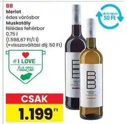 Spar BB Merlot édes vörösbor / Muskotály féldes fehérbor ajánlat