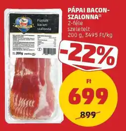 PENNY Pápai Bacon-Szalonna ajánlat