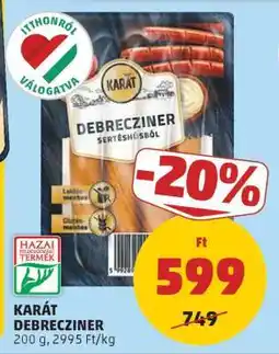 PENNY KARÁT DEBRECZINER ajánlat