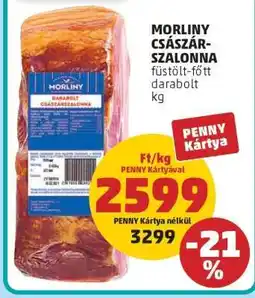 PENNY Morliny Császárszalonna ajánlat