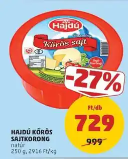 PENNY Hajdú Körös sajtkorong ajánlat