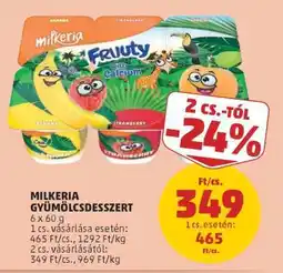 PENNY Milkeria Gyümölcsdesszert ajánlat