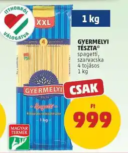 PENNY Gyermelyi Tészta ajánlat