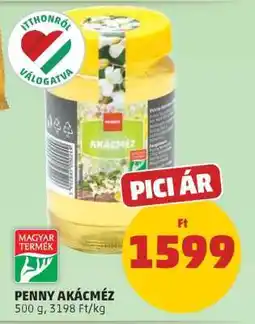 PENNY PENNY Akácméz ajánlat