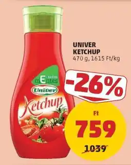 PENNY UNIVER Ketchup ajánlat