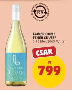 PENNY Lajver Dome Fehér Cuvée ajánlat