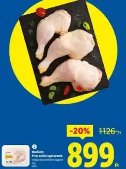 Lidl Húsfarm Friss csirke egészcomb ajánlat