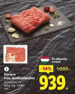 Lidl HÚSFARM Friss, darált pulykahús ajánlat