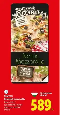 Lidl SZARVASI Szeletelt mozzarella ajánlat