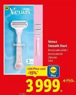 Lidl Venus Smooth Start ajánlat