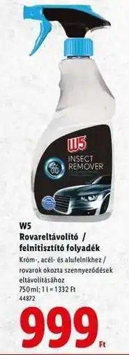 Lidl W5 Rovareltávolító / felnitisztító folyadék ajánlat