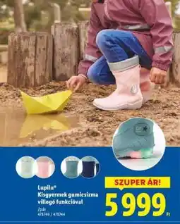 Lidl Lupilu Kisgyermek gumicsizma villogó funkcióval ajánlat