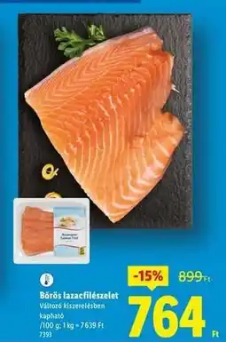 Lidl Bőrös lazacfilészelet ajánlat