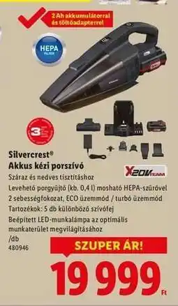 Lidl SILVERCREST Akkus kézi porszívó ajánlat