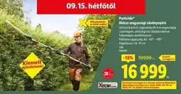 Lidl Parkside Akkus magassági sövénynyíró ajánlat