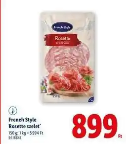 Lidl FRENCH STYLE Rosette szelet ajánlat