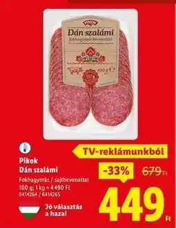 Lidl Pikok Dán szalámi ajánlat
