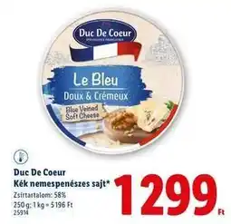 Lidl Duc De Coeur Kék nemespenészes sajt ajánlat