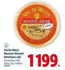 Lidl Val De Weiss Munster Géromé köményes sajt ajánlat