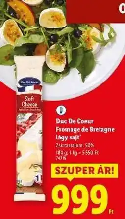 Lidl Duc De Coeur Fromage de Bretagne lágy sajt ajánlat