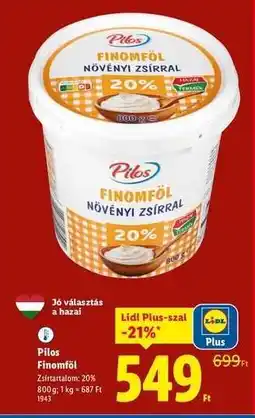 Lidl Pilos Finomföl ajánlat