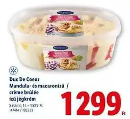 Lidl Duc De Coeur Mandula- és macaronízű / crème brûlée ízű jégkrém ajánlat