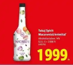 Lidl TOKAJ SPIRIT Macaronízű krémital ajánlat