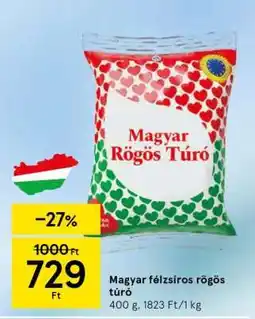 Tesco Magyar félzsíros rögös túró ajánlat