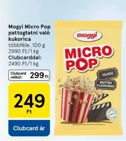 Tesco Mogyi Micro Pop pattogatni való kukorica ajánlat